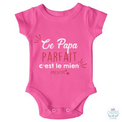 Body "Ce Papa Parfait C'est Le Mien"
