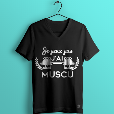 T-shirt "Je Peux Pas J'ai Muscu"
