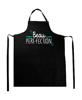 Tablier "beau Père-fection"