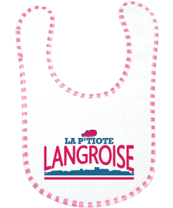 Bavoir La  P'tiote Langroise