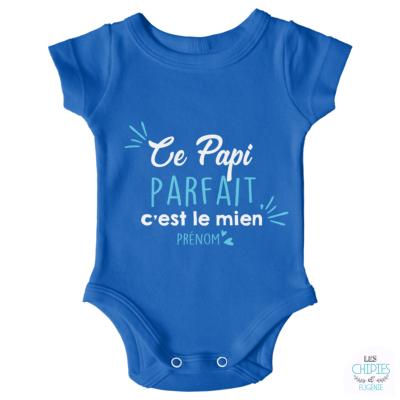 Body "ce Papi Parfait C'est Le Mien"