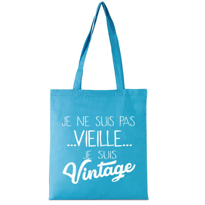 Tote-bag Je Ne Suis Pas Vieille Je Suis Vintage