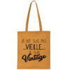 Tote-bag Je Ne Suis Pas Vieille Je Suis Vintage – Image 3