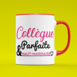 Mug Collègue Parfaite & Haut Marnaise 8 mugcollegue
