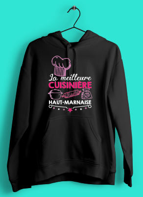 Sweat "la Meilleure Cuisinière Haut-Marnaise"