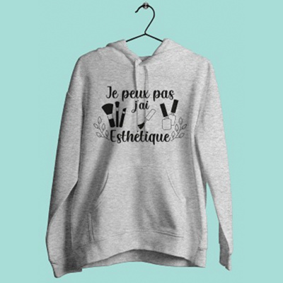 Sweat "Je Peux Pas J'ai Esthétique"
