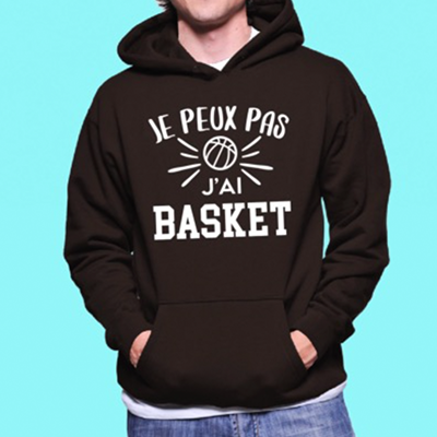 Sweat "je Peux Pas J'ai Basket"