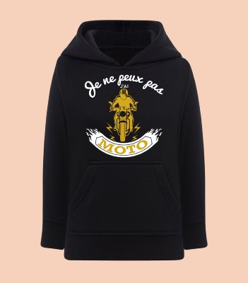 Sweat Enfant "Je Ne Peux Pas J'ai Moto"