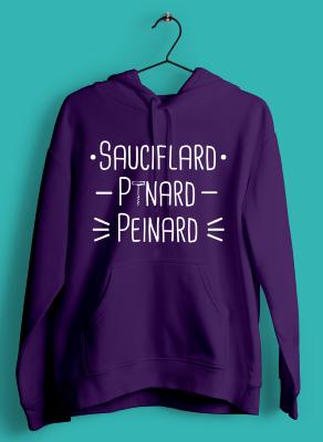 Sweat "sauciflard Pinard Peinard"