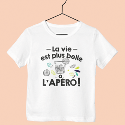 T-Shirt "la Vie Est Plus Belle À L'apéro"