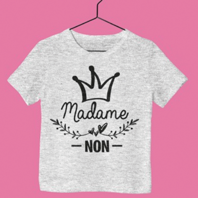 T-Shirt Enfant "madame Non"