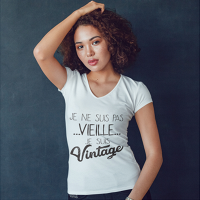 T-shirt "Je Ne Suis Pas Vieille Je Suis Vintage"