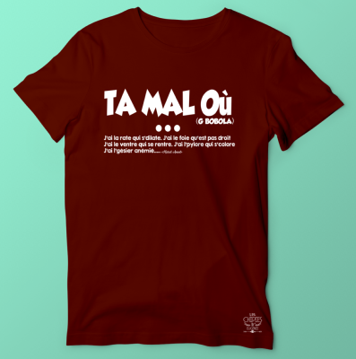 T-shirt Ta Mal Ou