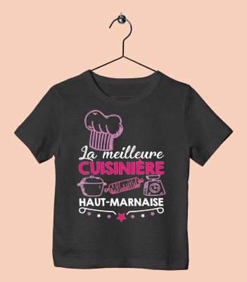 T-Shirt "la Meilleure Cuisinière Haut-Marnaise"