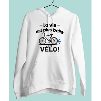 Sweat "La Vie Est Plus Belle En Vélo"