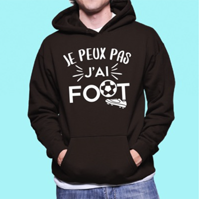 Sweat "je Peux Pas J'ai Foot"