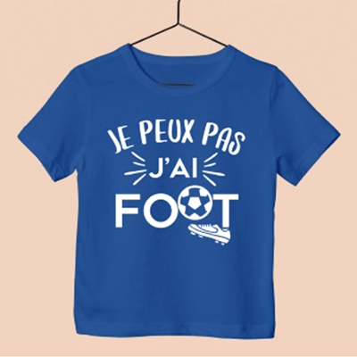 T-Shirt Enfant "je Peux Pas J'ai Foot"