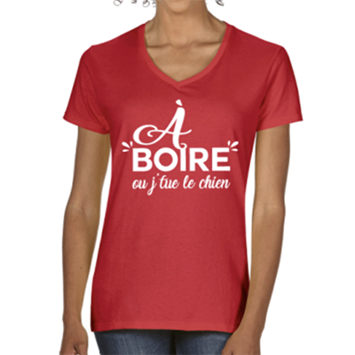 T-shirt "a Boire Ou J'tue Le Chien"
