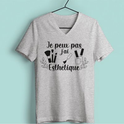 T-shirt "Je Peux Pas J Ai Esthétique "