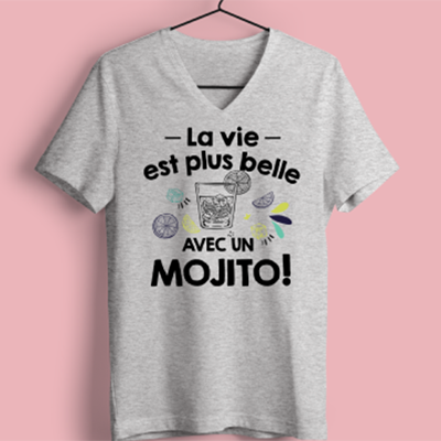 T-shirt  "la Vie Est Plus Belle Avec Un Mojito"