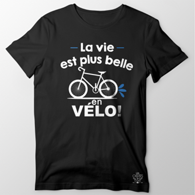 T-shirt  "la Vie Est Plus Belle En Vélo"