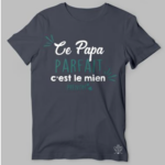 t shirt homme papa parfait cest le mien