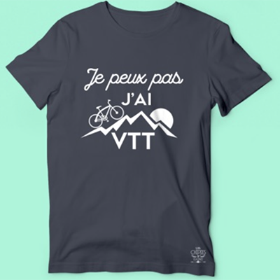 T-shirt "je Peux Pas J'ai Vtt"
