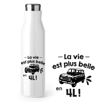 Bouteille Isotherme "la Vie Est Plus Belle En 4l"