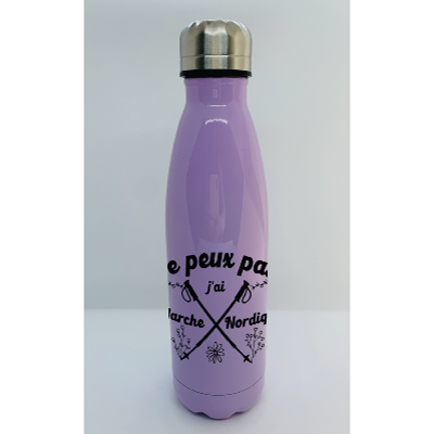 Bouteille Isotherme "Je Peux Pas J'ai Marche Nordique"