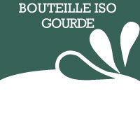 BOUTEILLE ISOTHERME/GOURDES