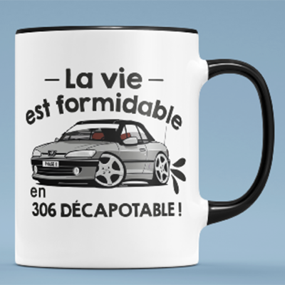 Mug "la Vie Est Plus Belle En 306 Décapotable"