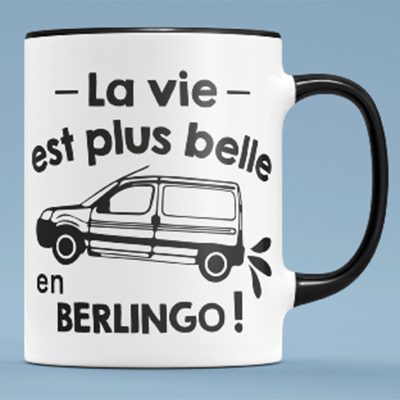 Mug "la Vie Est Plus Belle En Berlingo"