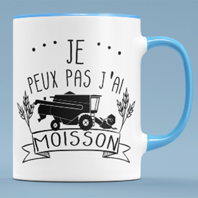Mug "je Peux J'ai Moisson"