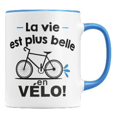 Mug "la Vie Est Plus Belle En Vélo"