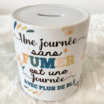 Tirelire "une Journée Sans Fumer Est Une Journée Avec Plus De Blé" 6 tirelire une journee sans fumer est une journee avec plus de ble
