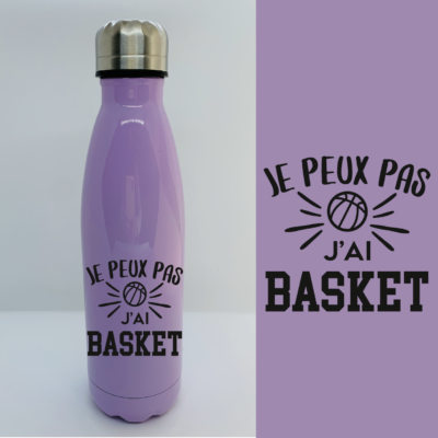 Bouteille Isotherme "je Peux Pas J'ai Basket"