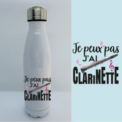 Bouteille Isotherme "Je peux pas j'ai Clarinette"