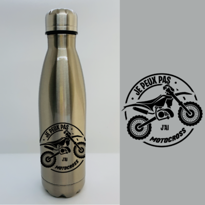 Bouteille Isotherme "Je Peux Pas J'ai Motocross"
