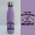gourde la vie est plus belle avec un mojito violet