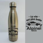 gourde la vie est plus belle en alpine inox