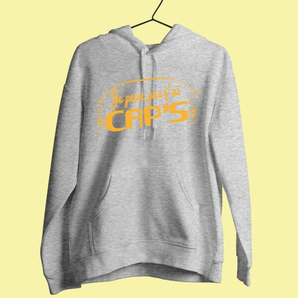 Sweat Femme "je Peux Pas J'ai Cap's" – Image 2