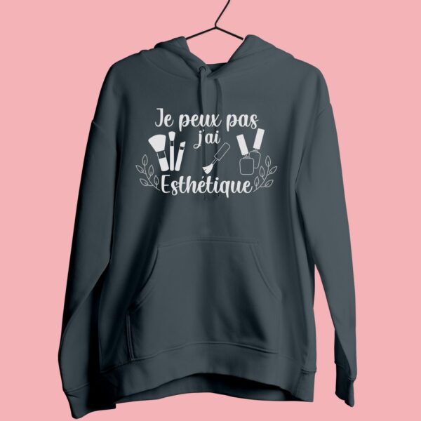 Sweat Femme "Je Peux Pas J'ai Esthétique" – Image 5