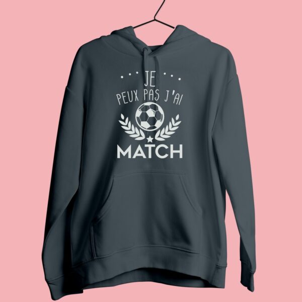 Sweat Femme "je Peux Pas J'ai Match" – Image 5