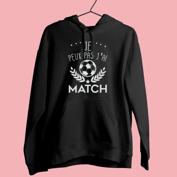Sweat Femme "je Peux Pas J'ai Match" – Image 6