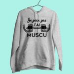 Sweat Femme "je Peux Pas J'ai Muscu" 13 sweat femme je peux pas jai muscu gris chine