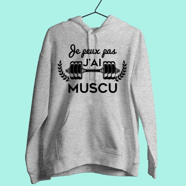 Sweat Femme "je Peux Pas J'ai Muscu"