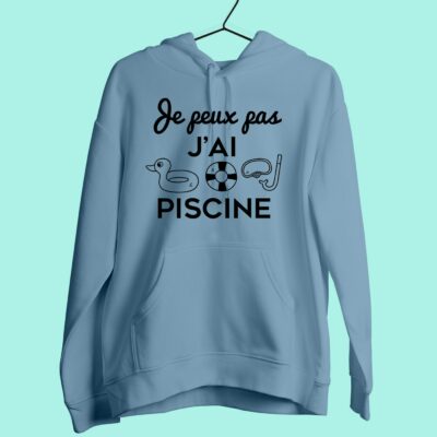 Sweat Femme "je Peux Pas J'ai Piscine"