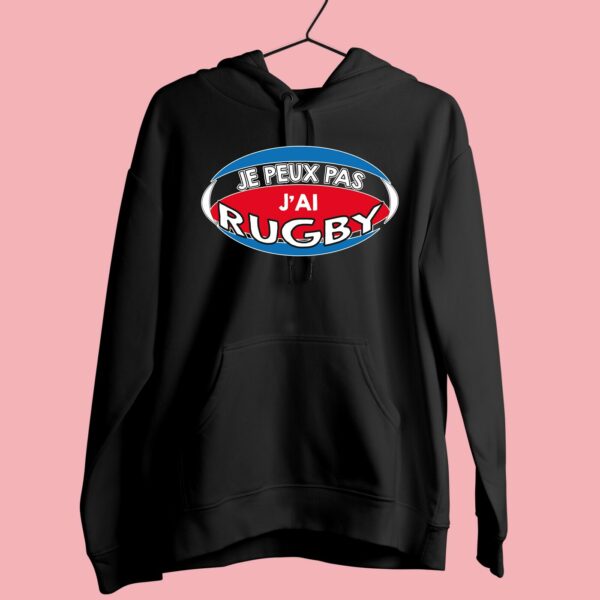 Sweat Femme "je Peux Pas J'ai Rugby" – Image 6