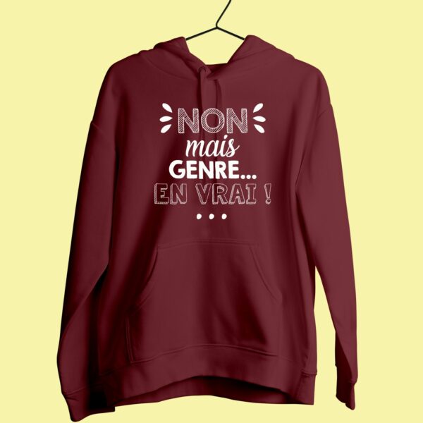 Sweat Femme "Non Mais Genre En Vrai" – Image 5