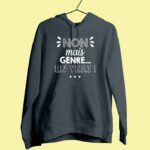 Sweat Femme "Non Mais Genre En Vrai" 13 sweat femme non mais genre en vrai gris anthracite